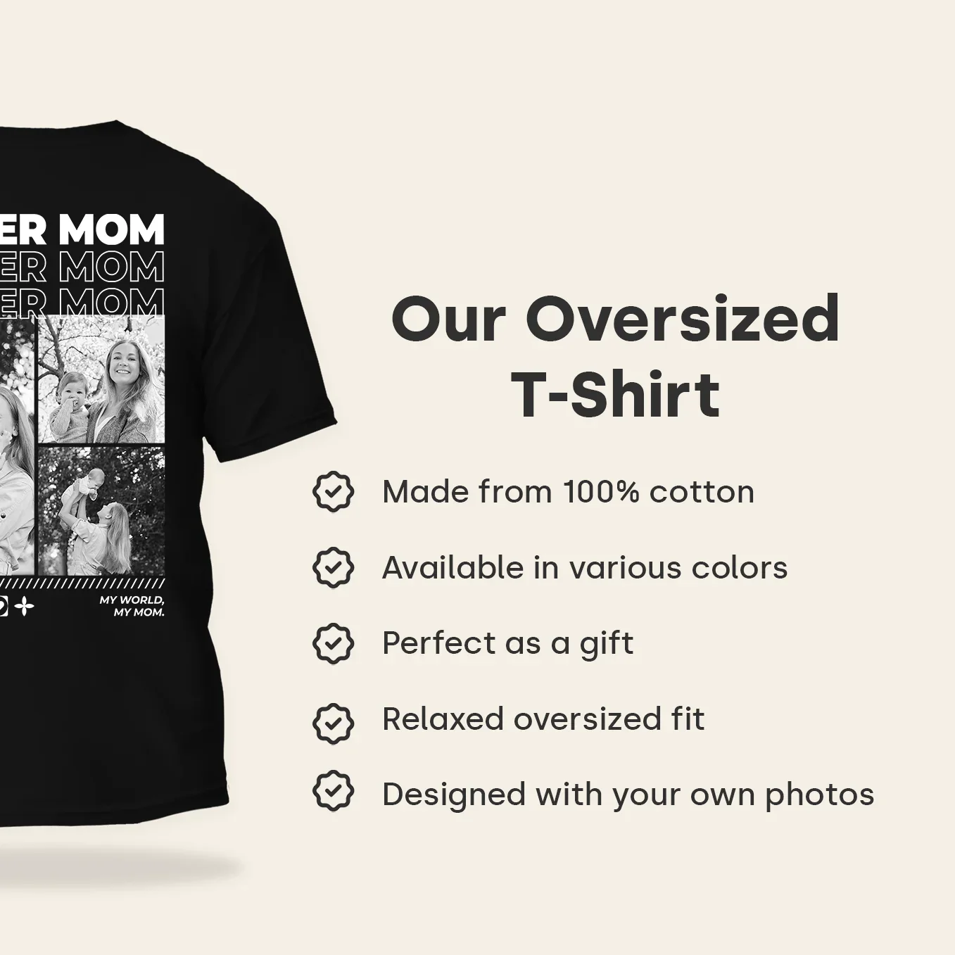 Personalized Oversized T-Shirt with Photos "Mom" - Image 8